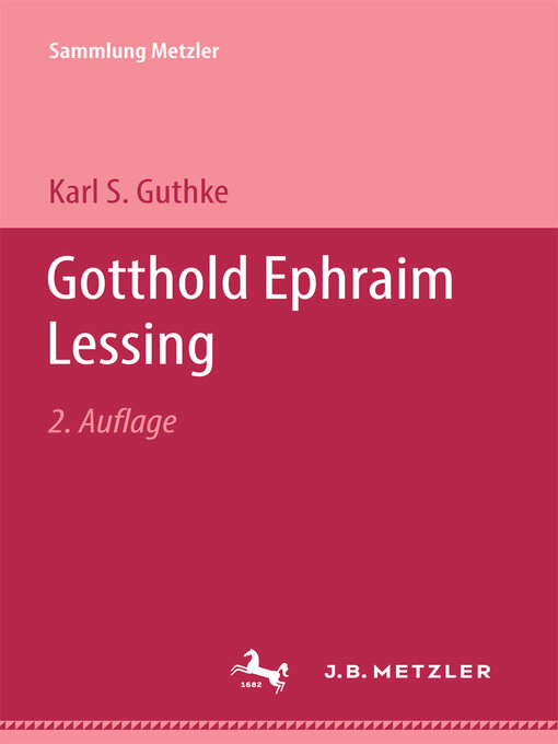 Title details for Gotthold Ephraim Lessing by Karl S. Guthke - Available